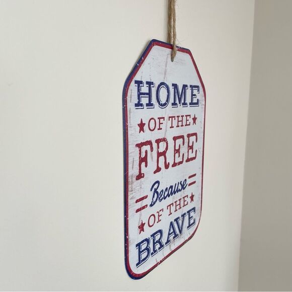 Home of the Free Because of the Brave Patriotic Large Metal Tag Patriotic Decor - Picture 3 of 6